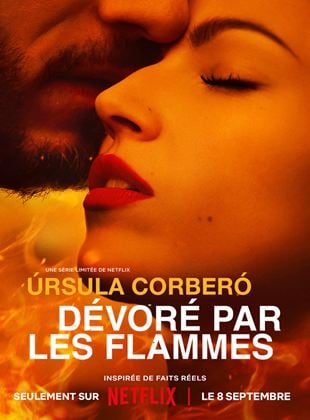 Dévoré par les flammes Saison 1 en streaming