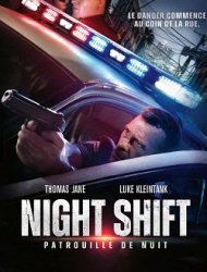 Night Shift : Patrouille de nuit